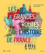 Les routes de l'histoire