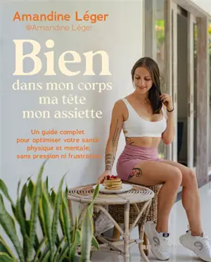 Bien dans mon corps, dans ma tête, dans mon assiette