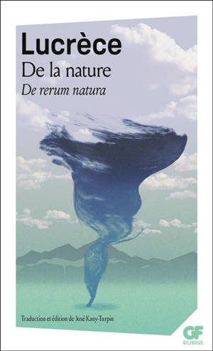 De la nature. De rerum natura