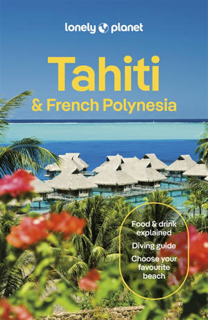 Tahiti and French Polynesia
