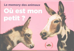 Où est mon petit ? : le memory des animaux