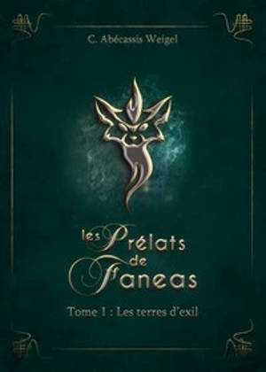 Les prélats de Faneas : intégrale collector. Vol. 1