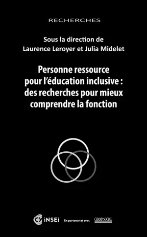Personne ressource pour l'éducation inclusive : des recherches pour mieux comprendre la fonction