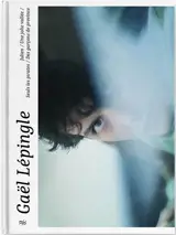 Gaël Lépingle : Julien, Une jolie vallée, Seuls les pirates, Des garçons de province