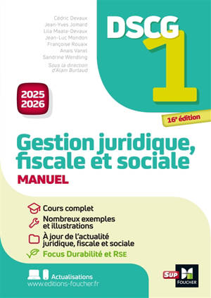 DSCG 1, gestion juridique, fiscale et sociale : manuel : 2025-2026