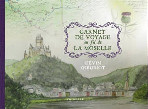 Carnet de voyage au fil de la Moselle