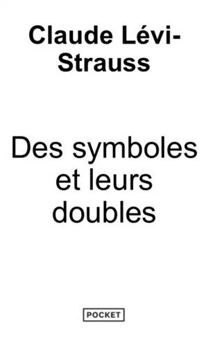 Des symboles et leurs doubles