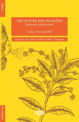 Les noces des plantes. Sponsalia plantarum