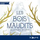 Les bois maudits