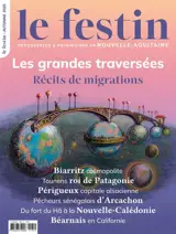 Festin (Le), n° 135. Les grandes traversées : histoires de migrations