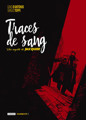 Traces de sang : une enquête de Nick Raider