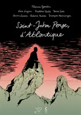Saint-John Perse, d'Atlantique