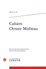 Cahiers Octave Mirbeau, n° 31