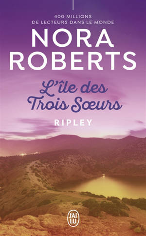 L'île des trois soeurs. Vol. 2. Ripley