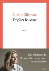 Déplier le coeur : récit