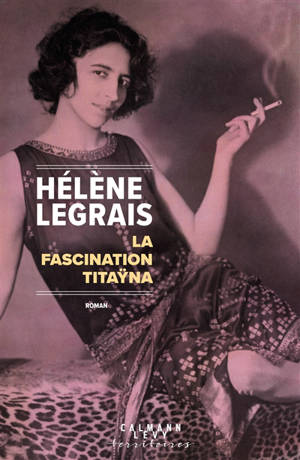 La fascination Titaÿna