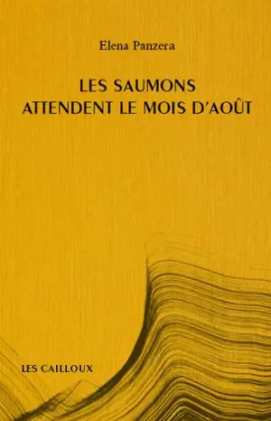 Les saumons attendent le mois d'août