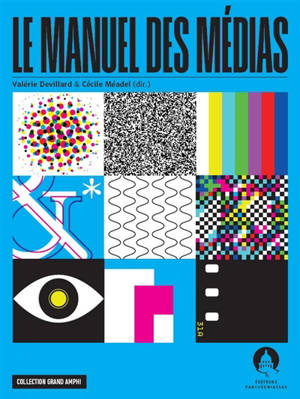 Le manuel des médias