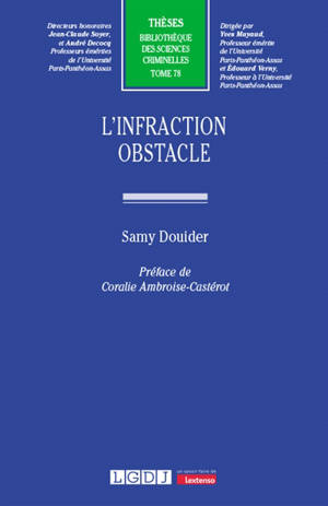 L'infraction obstacle