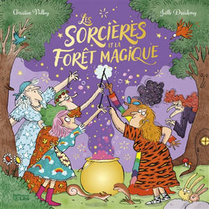 Les sorcières de la forêt magique
