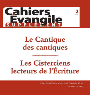 Cahiers Evangile, supplément, n° 2 (2025). Le cantique des cantiques