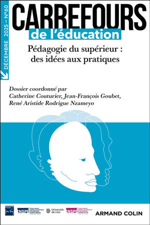 Carrefours de l'éducation, n° 60. Pédagogie du supérieur : des idées aux pratiques