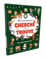 Les lutins farceurs : mon tout premier cherche et trouve