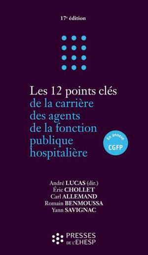 Les 12 points clés de la carrière des agents de la fonction publique hospitalière