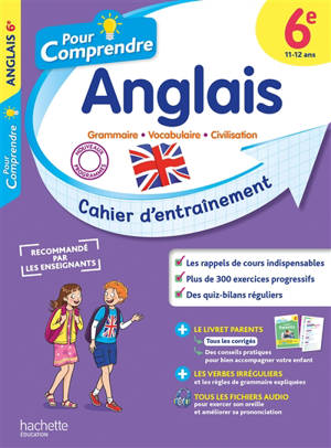 Pour comprendre, anglais 6e, 11-12 ans : cahier d'entraînement