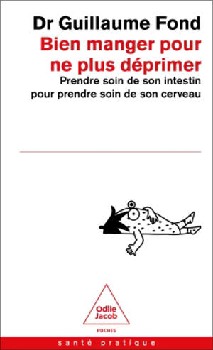 Bien manger pour ne plus déprimer : le régime microbiote pour la santé mentale