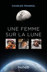 Une femme sur la Lune