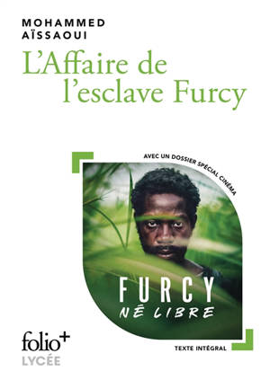 L'affaire de l'esclave Furcy : récit
