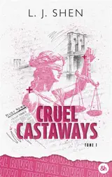 Cruel castaways. Vol. 1. Rival