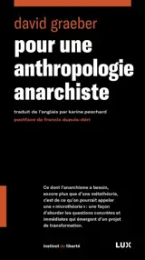 Pour une anthropologie anarchiste