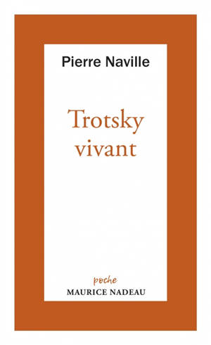 Trotsky vivant