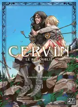 Cervin : le roi oublié. Vol. 1