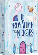 Le royaume des neiges