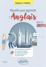 Nouvelles pour apprendre l'anglais : B1-C1