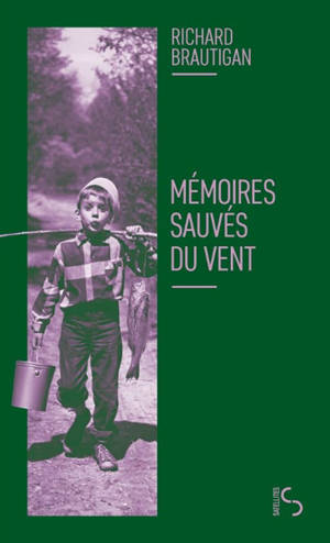 Mémoires sauvés du vent