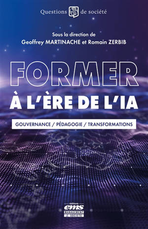 Former à l'ère de l'IA : enjeux, défis et solutions