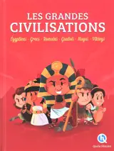 Les grandes civilisations