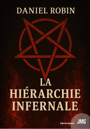 La hiérarchie infernale