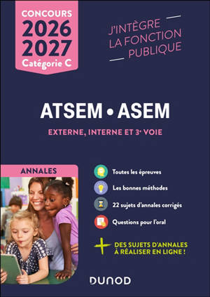 ATSEM, ASEM, externe, interne et 3e voie : annales : catégorie C, concours 2026-2027