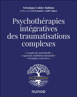 Psychothérapies intégratives des traumas complexes