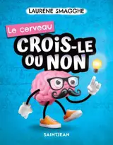 Le cerveau