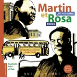 Martin Luther King et Rosa Parks : ensemble contre le racisme