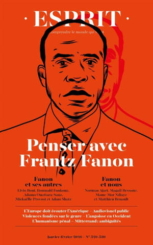 Esprit, n° 529-530. Penser avec Frantz Fanon
