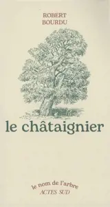 Le châtaignier