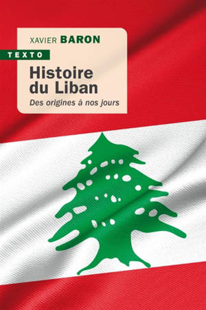 Histoire du Liban : des origines à nos jours