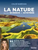 La nature, entre science et mystère